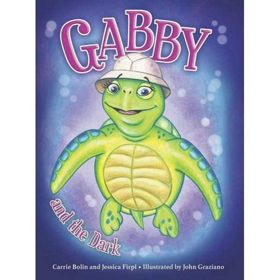 STORY BOOK: Gabby and the Dark (Series #3) (Hardcover)