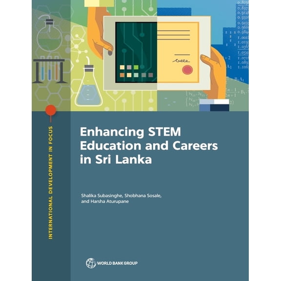 International Development in Focus Enhancing STEM Education and Careers in Sri Lanka, (Paperback)
