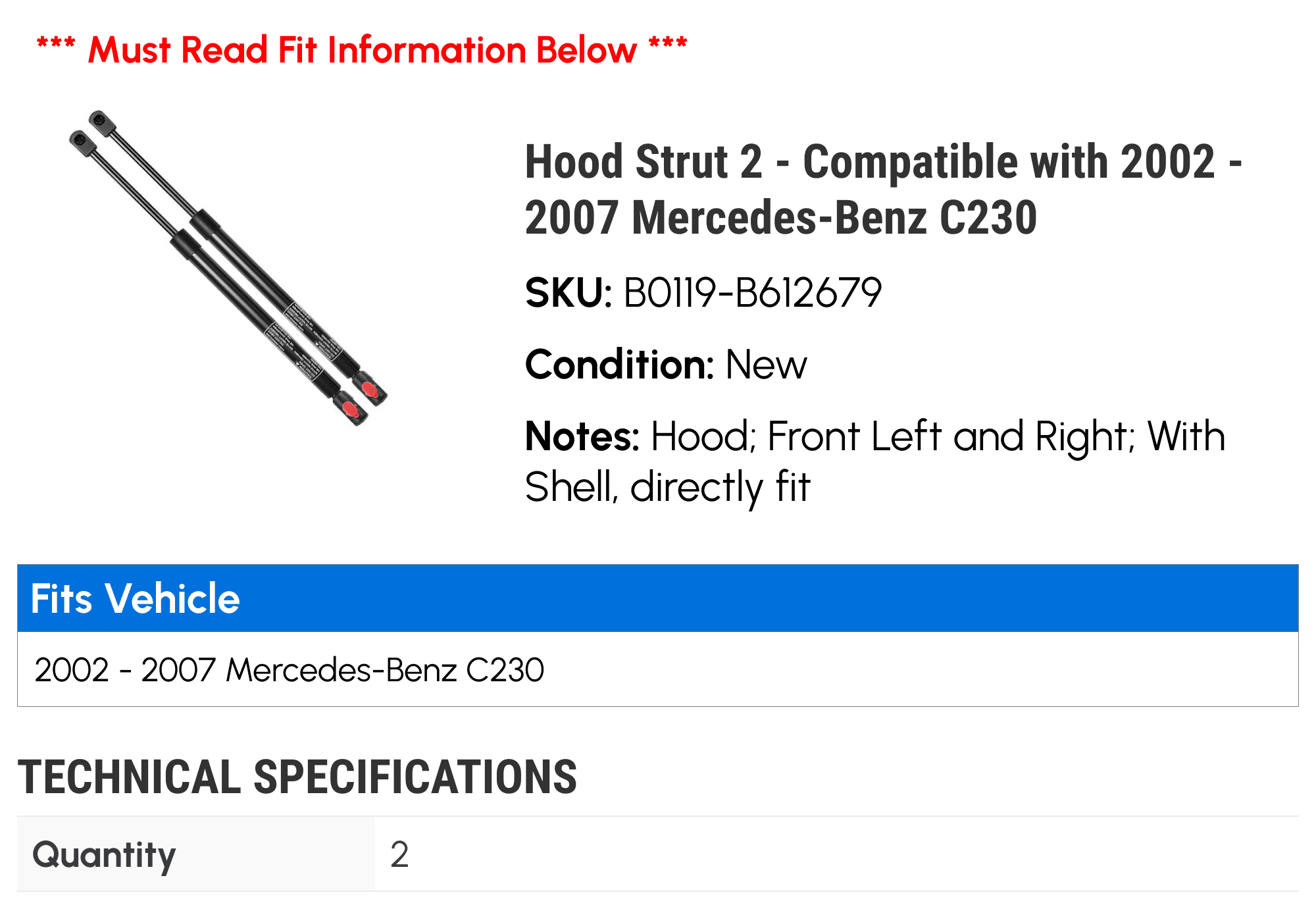 Hood Strut 2 - Compatible with 2002 - 2007 Mercedes-Benz C230 - Autopart Premium