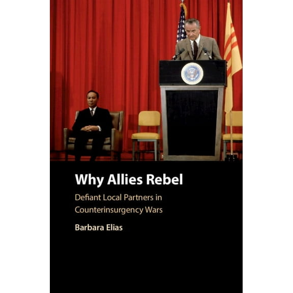 Why Allies Rebel, (Hardcover)