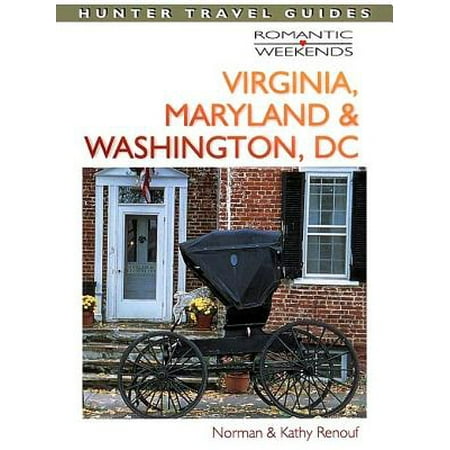 Romantic Getaways in Virginia, Maryland & Washington DC - (Best Romantic Weekend Getaways From Dc)