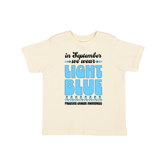 Inktastic In September We Wear Light Blue Prostate Cancer Awareness Boys or Girls Toddler T-Shirt