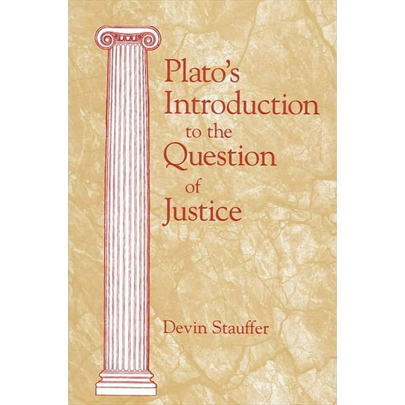 Plato's Introduction to the Question of Justice, (Paperback)