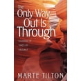 thumbnail image 2 of The Only Way Out Is Through: Courage in Times of Trouble, (Paperback), 2 of 2