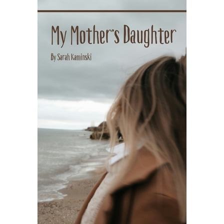 My Mother's Daughter, (Paperback)