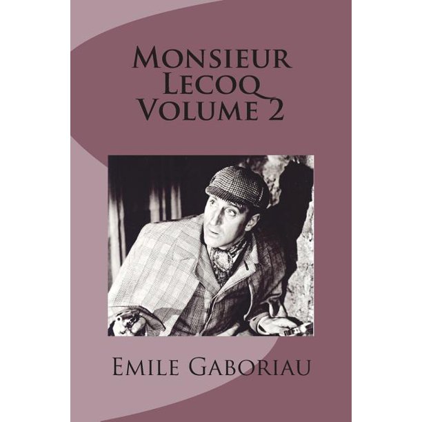 Monsieur Lecoq Volume 2