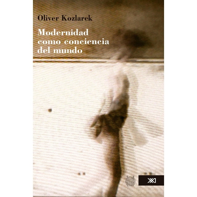 Modernidad como conciencia del mundo Blanco
