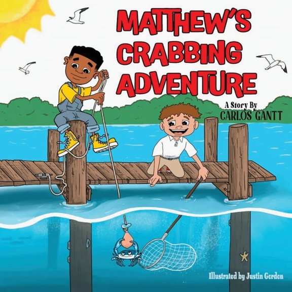 Matthew's Crabbing Adventure, (Paperback)