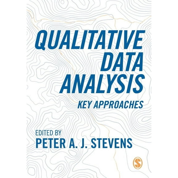 Qualitative Data Analysis: Key Approaches, (Hardcover)