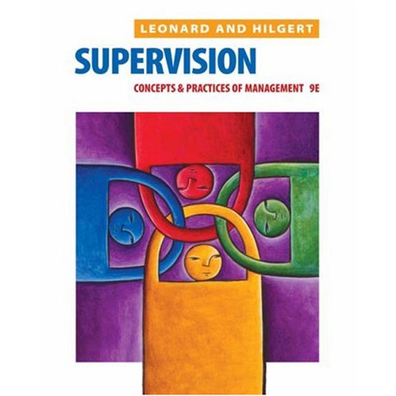 Pre-Owned Supervision: Concepts and Practices of Management, 9780324178814, 0324178816, Paperback, 9 edition