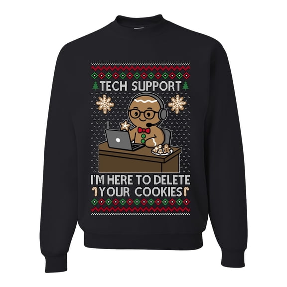 Wild Bobby Tech Support I'm Here To Delete Your Cookies Sweater | Holiday Unisex Crewneck Sweatshirt