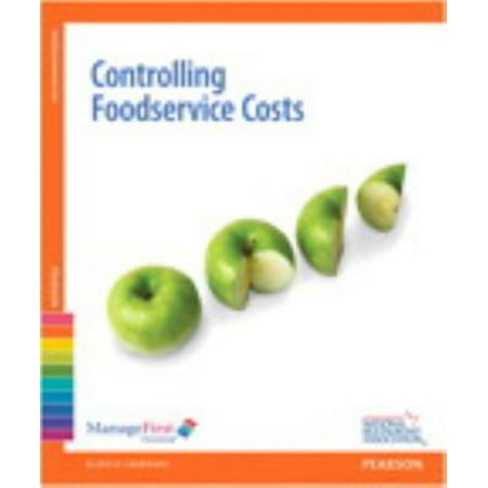 Pre-Owned Controlling Foodservice Costs (Paperback) 9780133102154