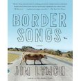 thumbnail image 1 of Chansons de Border par Lynch, Jim, 1 of 1