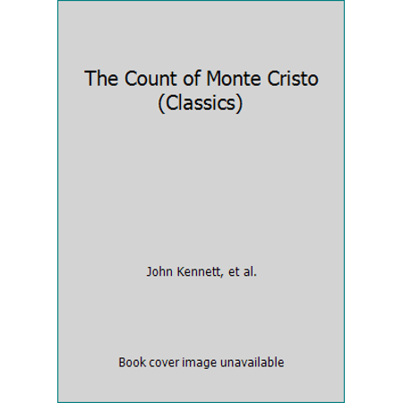 Pre-Owned The Count of Monte Cristo (Classics) (Paperback) 0553210319 9780553210316
