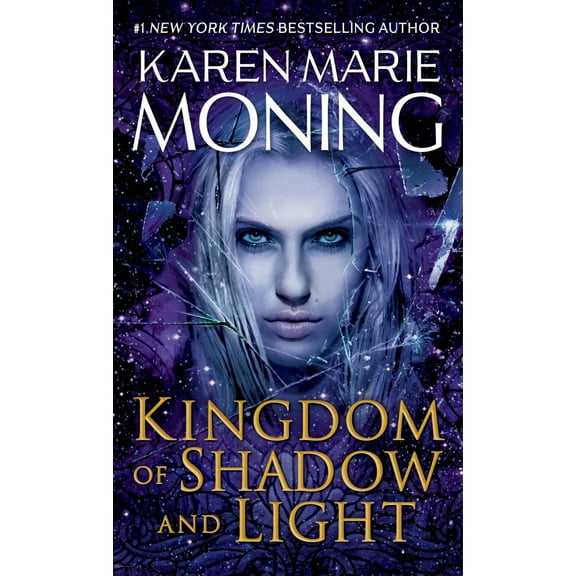 Karen Marie Moning: Kingdom of Shadow and Light (Paperback)