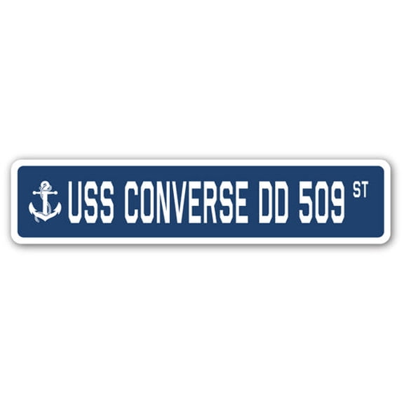 USS CONVERSE DD 509 Street Sign us navy ship veteran sailor gift