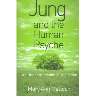 Jung and the Human Psyche: An Understandable Introduction (Paperback)