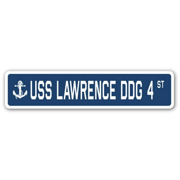 USS LAWRENCE DDG 4 Street Sign us navy ship veteran sailor gift