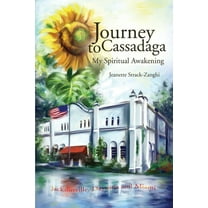 Journey to Cassadaga: My Spiritual Awakening (Paperback)
