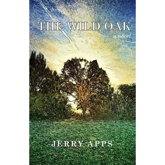 The Wild Oak, (Paperback)