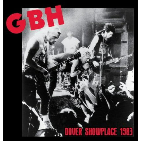 G.B.H. - Dover Showplace 1983 - Music & Performance - CD