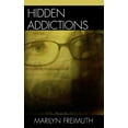 thumbnail image 2 of Hidden Addictions: Assessment Practices for Psychotherapists, Counselors, and Health Care Providers, 2 of 3