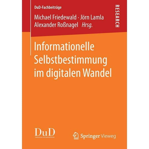 Dud-Fachbeiträge Informationelle Selbstbestimmung Im Digitalen Wandel, (Paperback)