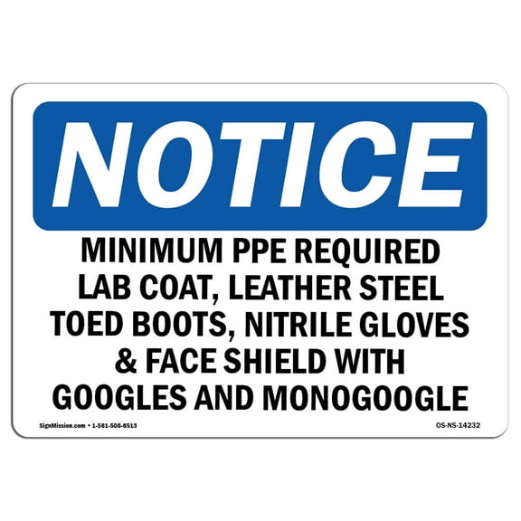 OSHA Notice Signs - Minimum PPE Required Lab Coat Leather Steel Sign | Extremely Durable Made in the USA Signs or Heavy Duty Vinyl label | Protect Your Warehouse & Business