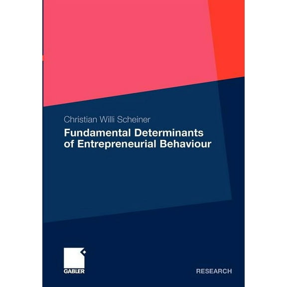 Fundamental Determinants of Entrepreneurial Behaviour, (Paperback)
