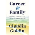 thumbnail image 2 of Career and Family: Women's Century-Long Journey Toward Equity, (Hardcover), 2 of 2