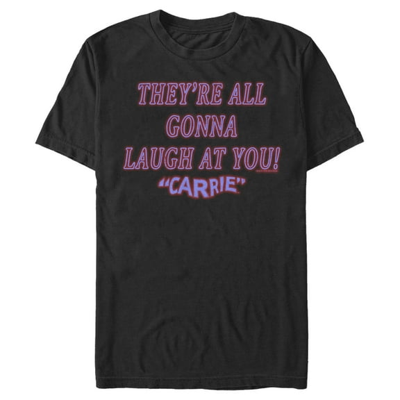 Men's Carrie All Gonna Laugh At You  Graphic Tee Black 5X Large