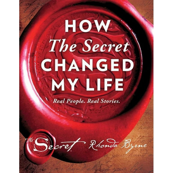 Secret Library How the Secret Changed My Life: Real People. Real Stories., Book 5, (Hardcover)