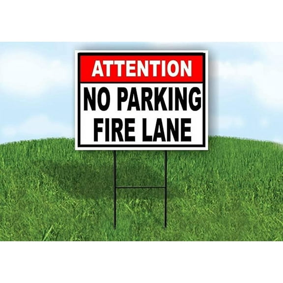 Attention No Parking Fire Lane Yard Sign Road Sign With Stand
