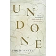 thumbnail image 1 of Undone: A Modern Rendering of John Donne's Devotions, 1 of 2