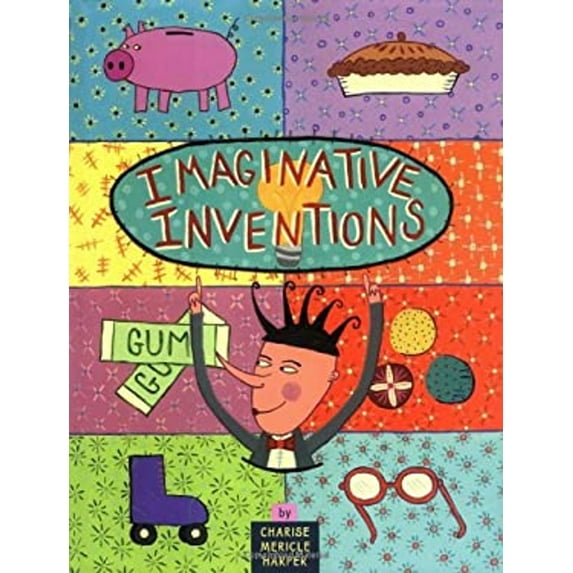 Pre-Owned Imaginative Inventions: The Who, What, Where, When, and Why of Roller Skates, Potato Chips, Marbles, and Pie (Hardcover) 0316347256 9780316347259