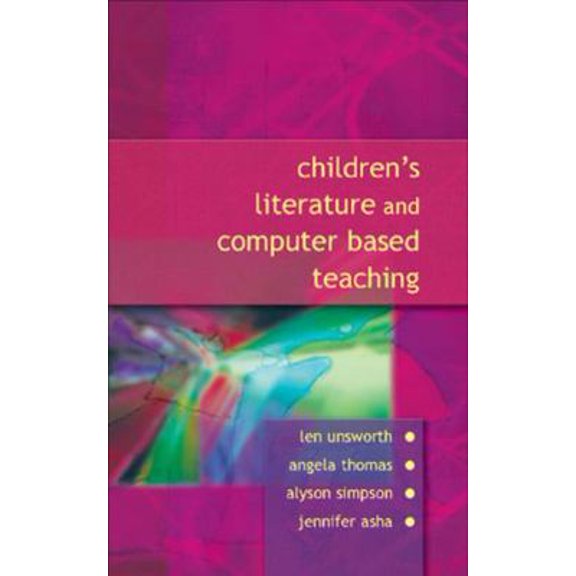 Pre-Owned Children's Literature and Computer Based Teaching [With CD-ROM] [With CD-ROM] (Paperback) 0335216366 9780335216369