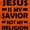 Orange, variant on Jesus Is My Savior Not My Religion Womens Slim Fit Graphic Tee Brisco Brands S