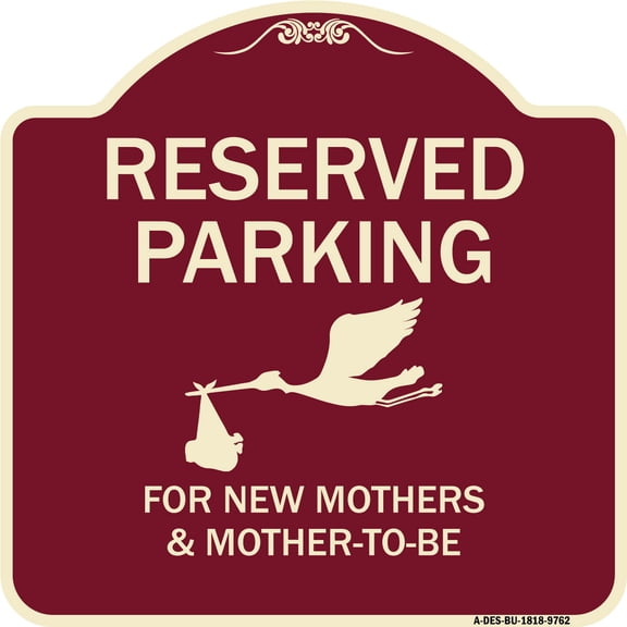 Designer Series - Reserved Parking For New Mothers & Mother's To-be Metal Sign