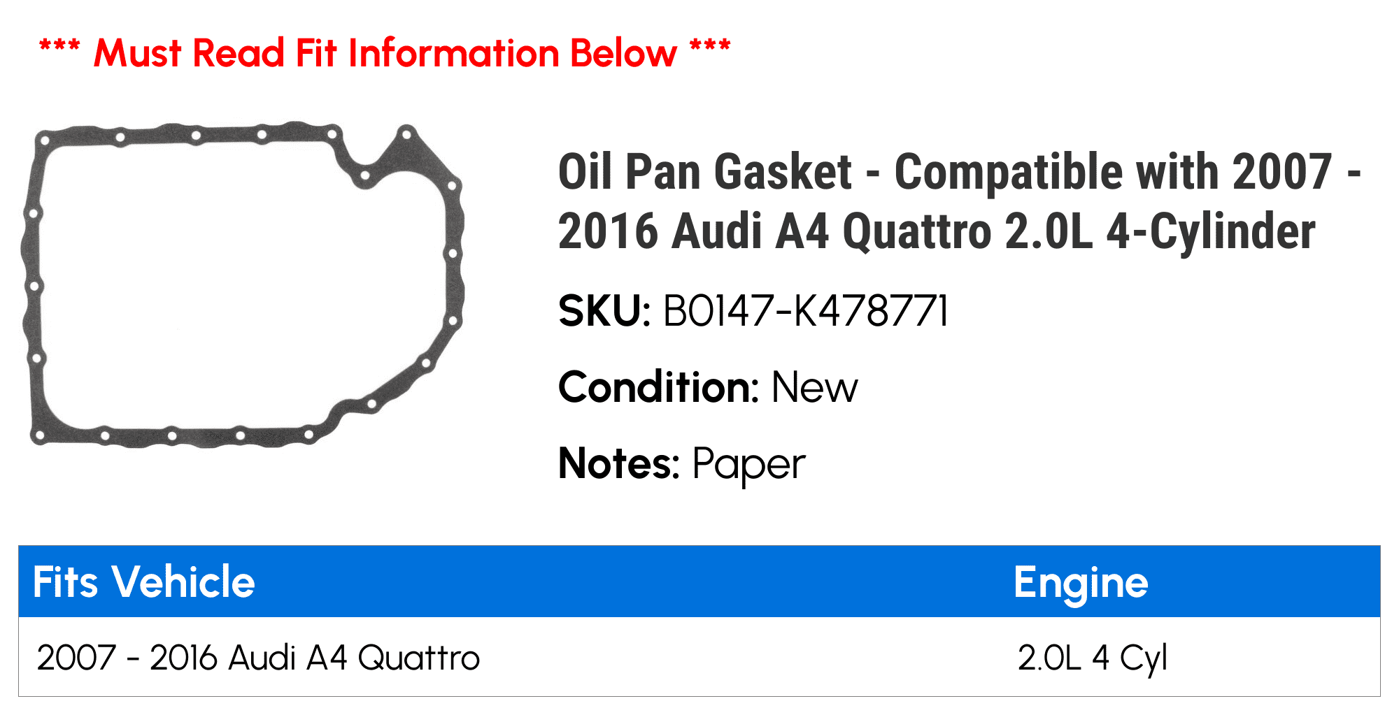 Oil Pan Gasket - Compatible with 2007 - 2016 Audi A4 Quattro 2.0L 4-Cylinder 2008 2009 2010 2011 2012 2013 2014 2015