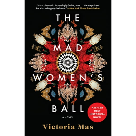Pre-Owned The Mad Women's Ball (Paperback) 1419757601 9781419757600