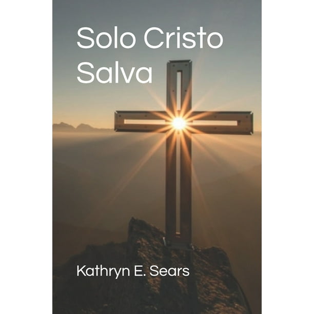Solo Cristo Salva (Paperback) 