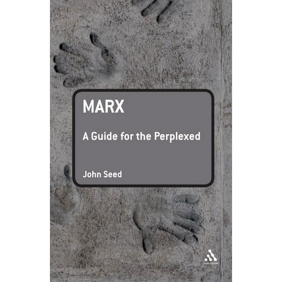 Guides for the Perplexed Marx: A Guide for the Perplexed, (Paperback)