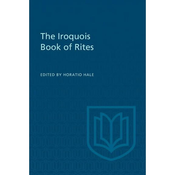 Heritage The Iroquois Book of Rites, (Paperback)