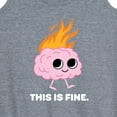 thumbnail image 3 of Instant Message - This Is Fine Brain Fire - Women's Racerback Tank Top, 3 of 6