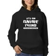 thumbnail image 2 of Smartprints Womens Graphic Hoodie Black - It's An Anime Thing Cotton Blend Classic Fit, 2 of 4