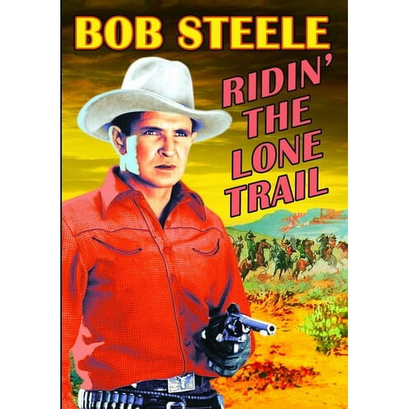 Ridin' the Lone Trail (DVD), Alpha Video, Western