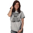 thumbnail image 5 of Have 99 Problems Mean Dogs Pet Lover Women's Graphic T Shirt Tees Brisco Brands S, 5 of 5