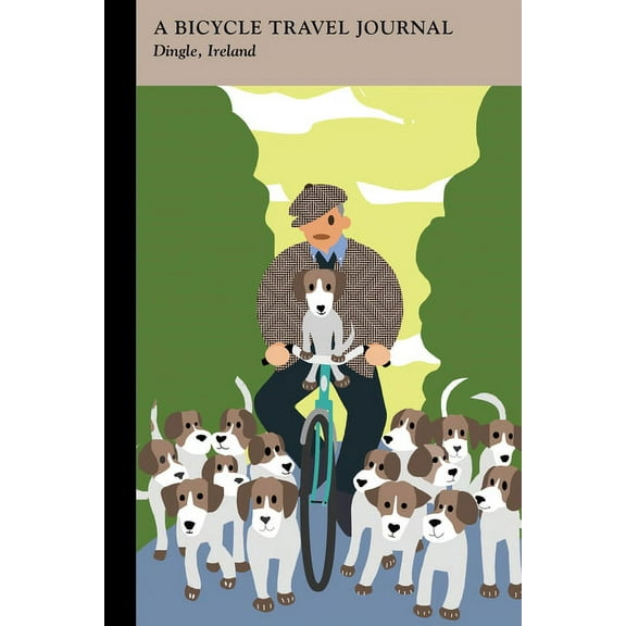 Travel Journal: Dingle, Ireland: A Bicycle Travel Journal (Paperback)