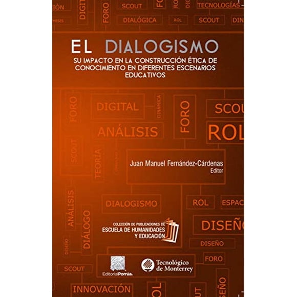 El dialogismo Editorial Porrúa 9786070928826