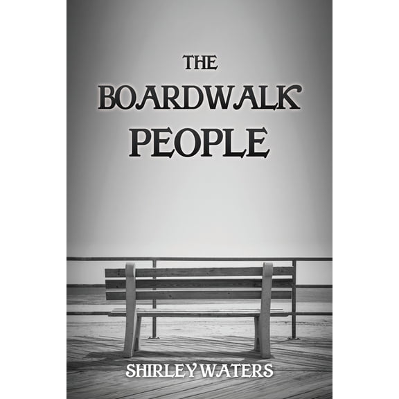 The Boardwalk People, (Paperback)